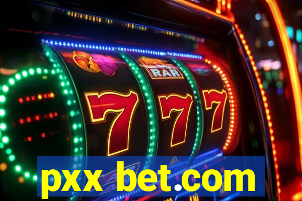 pxx bet.com